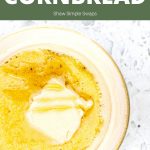 Cookistry: Microwave Buttery Buttermilk Cornbread