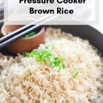 Easy & Quick Pressure Cooker Brown Rice: Foolproof, Tender, & Fluffy!