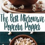 The Best Microwave Popcorn Popper in 2021 - MomDot