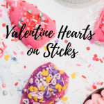 Valentine Hearts on Sticks | Just Microwave It