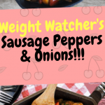 Weight Watcher's Sausage Peppers & Onions | Min Yx Games
