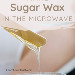 How To Make Sugar Wax In The Microwave - arxiusarquitectura