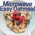 How To Make Perfect Microwave Porridge