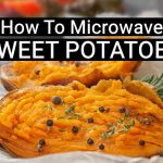 How To Microwave A Sweet Potato (Easy Recipe) | KitchenSanity