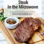 How To Reheat Steak In Microwave – Microwave Meal Prep