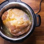 Instant Pot Ham (Juicy & Tender) | Tested by Amy + Jacky