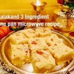 Recipe- Kalakand/ Milk Fudge in microwave - Vegetarian Rasoi