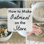 VIDEO: How to Make Oatmeal on the Stove {So Creamy and Delicious!} - The  Chic Life