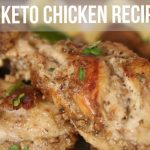 4 Best Keto Chicken Recipes | Easy Keto Chicken Recipes | Keto Diet Chicken  Recipes