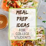 Budget Meal Prep Ideas for College Students - Meal Plan Addict
