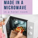 Microwave Meals to Make in a Hotel Room | Saving Talents