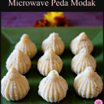 Microwave Peda Modak for Ganesh Chaturthi – Babs Projects