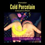 RCC 15 – Cold porcelain Crescent and start | AMuslimMama
