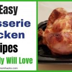 10 Easy Rotisserie Chicken Recipes Your Family will Love | Happy Mom Hacks