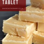 Scottish Tablet - Baking with Granny
