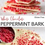 White Chocolate Peppermint Bark Recipe (Gluten Free) | Hot Pan Kitchen