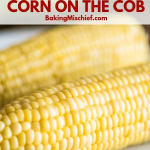 Microwave corn on the cob is the EASIEST way to cook a whole ear of corn.  It's quick, mess… | Corn in the microwave, Sweet corn in microwave, Cook  corn in microwave