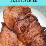 Old-Fashioned Skillet Country Ham Steak Recipe - SO DARN DELICIOUS! | Ham  steak recipes, Ham steaks, Ham steak dinner
