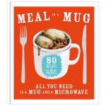 Meal in a Mug Microwave Recipes Book | Lakeland