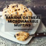 Microwave Banana Bread English Muffin