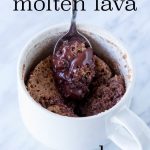 Chocolate Molten Lava Mug Cake | I Wash You Dry