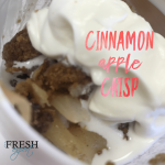 Fresh Recipe: Cinnamon Apple Crisp - The Fresh Expert