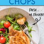 Instant Pot Pork Chops From Fresh or Frozen | Recipes From A Pantry