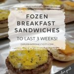Frozen breakfast sandwiches to last 3 weeks! ⋆ Exploring Domesticity