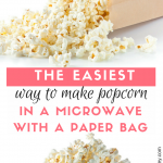 How to Make Popcorn in a Brown Paper Bag in the Microwave