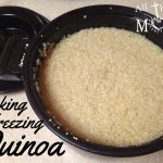 Making & Freezing Quinoa - All Things Moms