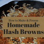 How to Make & Freeze Easy Homemade Hash Browns · Hidden Springs Homestead