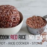 My Food Crib: How to Cook Red Rice in Pressure Cooker | Red Rice Recipe