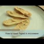 Tips- How to roast a papadum in microwave