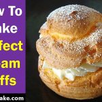 How To Make Cream Puffs (Detailed Guide) | keikos-cake.com