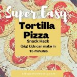 Tortilla Pizza Recipe [with video] - The Kitchen Girl
