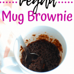 Easy 1-Minute Vegan Mug Brownie - Dairy Free for Baby