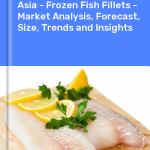 Asia's Fish Fillet Market - China's Export Share Exceeded 50% - IndexBox