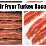 FAQ: How long to cook turkey bacon in air fryer? – Kitchen