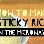 Thai Sticky Rice with a Microwave