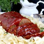 Sweet and Sour Meatloaf | Grateful Prayer | Thankful Heart