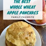 Vegan Apple Pancakes (The Best Fall Breakfast!) - Dairy Free for Baby