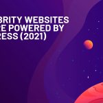 15 Celebrity Websites That Are Powered by WordPress (2021)