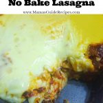 NO BAKE LASAGNA