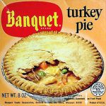 Frozen Food Friday • This Week's Selection: Banquet Beef Pot Pie —  Meanwhile, Back In Peoria...