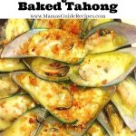 Baked Tahong (Mussels ) Recipe