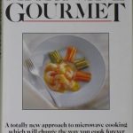 Microwave Gourmet by Barbara Kafka