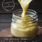 Healthy Hollandaise Sauce Recipe {Instant Pot | Microwave} - The Foodie and  The Fix
