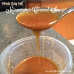 Four Minute Microwave Caramel Sauce