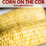 Microwave corn on the cob is the EASIEST way to cook a whole ear of corn.  It's quick, me… | Corn in the microwave, Microwave corn on the cob, Cook  corn in
