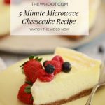 5 Minute Microwave Cheesecake Recipe - The WHOot